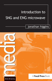 Introduction to SNG and ENG Microwave book cover