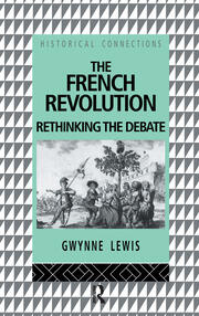 The French Revolution: Rethinking the Debate book cover
