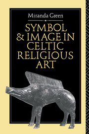 Symbol and Image in Celtic Religious Art book cover