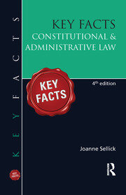 Key Facts: Constitutional & Administrative Law book cover