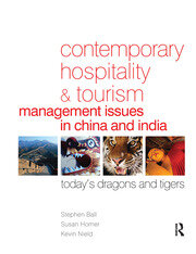 Contemporary Hospitality and Tourism Management Issues in China and India book cover