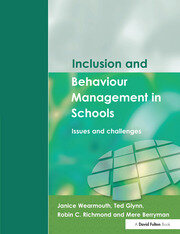 Inclusion and Behaviour Management in Schools: Issues and Challenges book cover