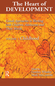 Heart of Development, V. 1: Early and Middle Childhood book cover