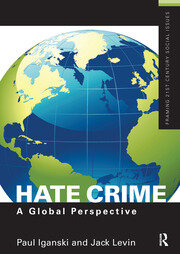 Hate Crime: A Global Perspective book cover