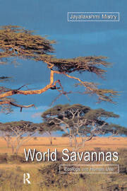 World Savannas: Ecology and Human Use book cover