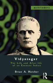 Vidyasagar: The Life and After-life of an Eminent Indian book cover