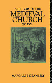 A History of the Medieval Church: 590-1500 book cover