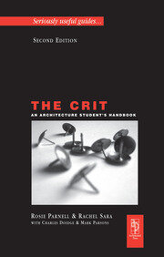 The Crit: An Architecture Student's Handbook book cover