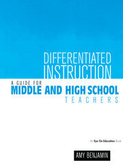 Differentiated Instruction: A Guide for Middle and High School Teachers book cover