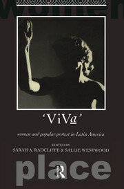 Viva: Women and Popular Protest in Latin America. book cover