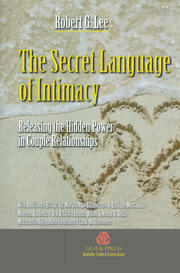 The Secret Language of Intimacy: Releasing the Hidden Power in Couple Relationships book cover