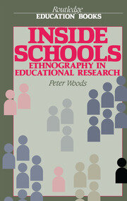 Inside Schools: Ethnography in Schools book cover