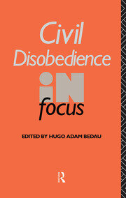 Civil Disobedience in Focus book cover