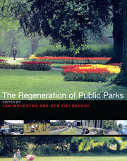 The Regeneration of Public Parks book cover