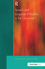 Speech and Language Difficulties in the Classroom book cover