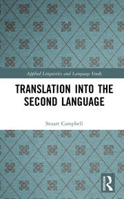Translation into the Second Language book cover