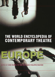 World Encyclopedia of Contemporary Theatre: Volume 1: Europe book cover