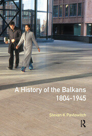 A History of the Balkans 1804-1945 book cover
