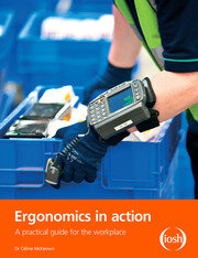Ergonomics in Action: A Practical Guide for the Workplace book cover