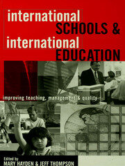 International Schools and International Education: Improving Teaching, Management and Quality book cover