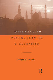 Orientalism, Postmodernism and Globalism book cover