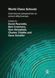 World Class Schools: International Perspectives on School Effectiveness book cover