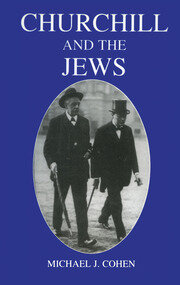 Churchill and the Jews, 1900-1948 book cover