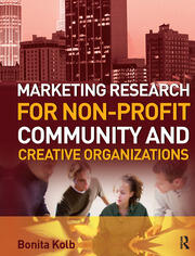 Marketing Research for Non-profit, Community and Creative Organizations book cover