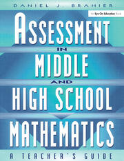 Assessment in Middle and High School Mathematics: A Teacher's Guide book cover