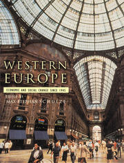 Western Europe: Economic and Social Change since 1945 book cover