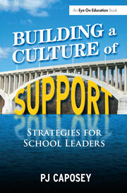 Building a Culture of Support: Strategies for School Leaders book cover