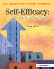 Self-Efficacy: Raising the Bar for All Students book cover