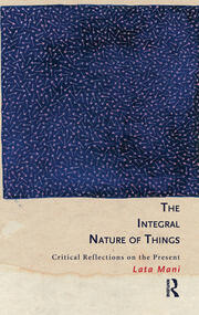 The Integral Nature of Things: Critical Reflections on the Present book cover