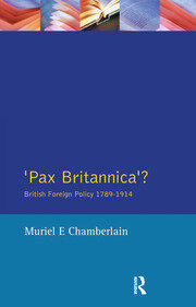 Pax Britannica?: British Foreign Policy 1789-1914 book cover