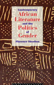 Contemporary African Literature and the Politics of Gender book cover