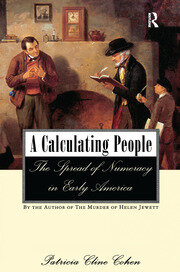 A Calculating People: The Spread of Numeracy in Early America book cover
