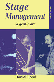 Stage Management: A Gentle Art book cover