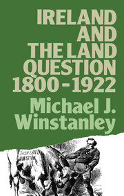 Ireland and the Land Question 1800-1922 book cover