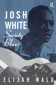 Josh White: Society Blues book cover