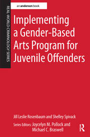 Implementing a Gender-Based Arts Program for Juvenile Offenders book cover