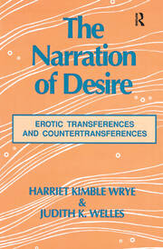 The Narration of Desire: Erotic Transferences and Countertransferences book cover