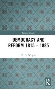 Democracy and Reform 1815 - 1885 book cover