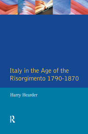 Italy in the Age of the Risorgimento 1790 - 1870 book cover