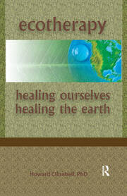 Ecotherapy: Healing Ourselves, Healing the Earth book cover