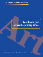 Coordinating Art Across the Primary School book cover
