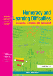 Numeracy and Learning Difficulties: Approaches to Teaching and Assessment book cover