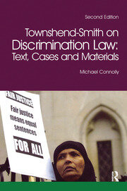 Townshend-Smith on Discrimination Law: Text, Cases and Materials book cover