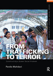 From Trafficking to Terror: Constructing a Global Social Problem book cover