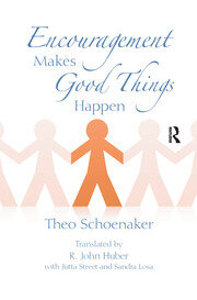 Encouragement Makes Good Things Happen book cover