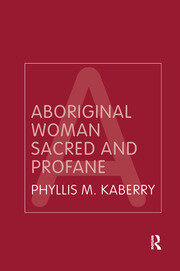 Aboriginal Woman Sacred and Profane book cover